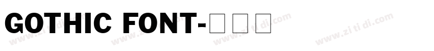GOTHIC FONT字体转换